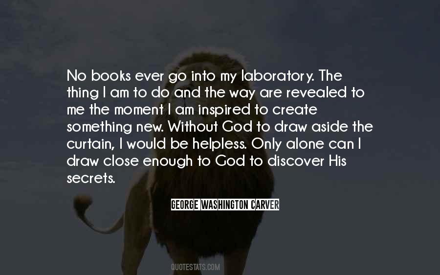 Secrets Will Be Revealed Quotes #1620675