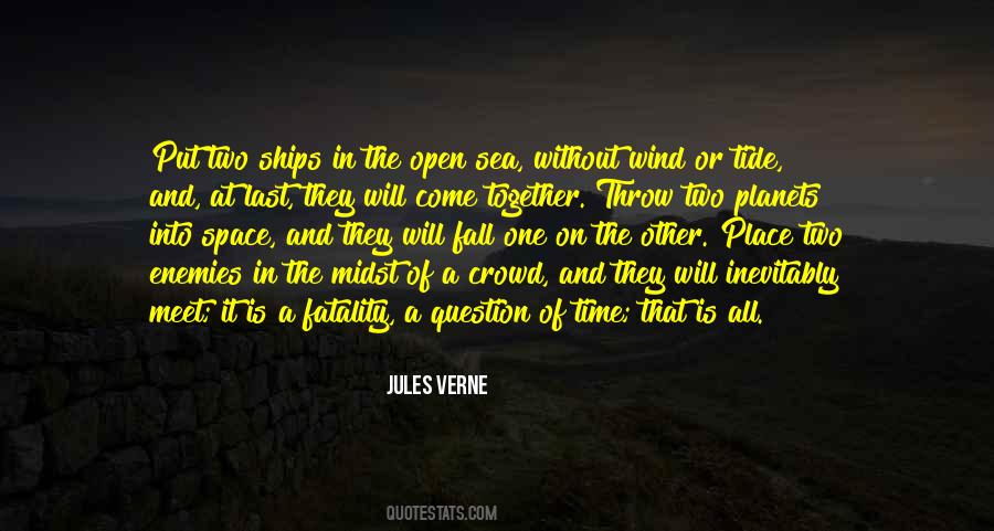 It Will All Come Together Quotes #37335