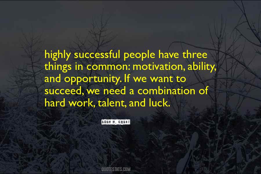 Hard Work Motivation Quotes #1046036
