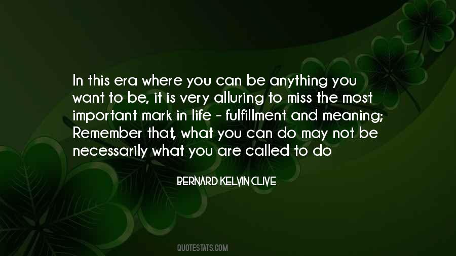 What Do You Want In Life Quotes #1318327