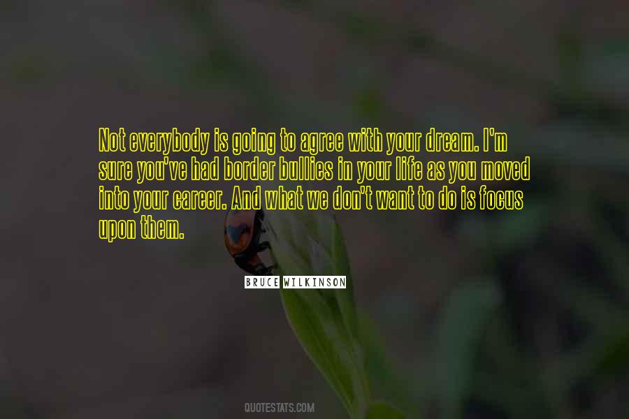What Do You Want In Life Quotes #1443672