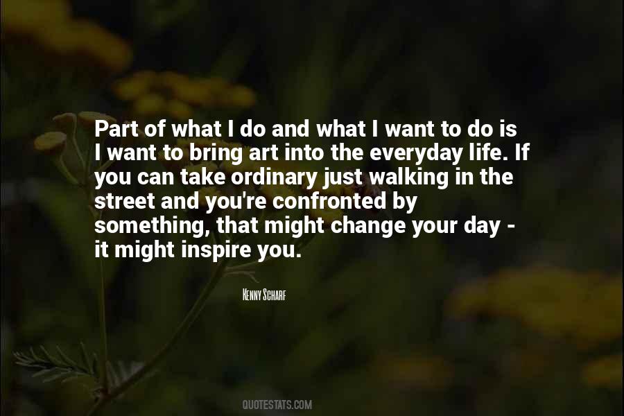 What Do You Want In Life Quotes #1556289