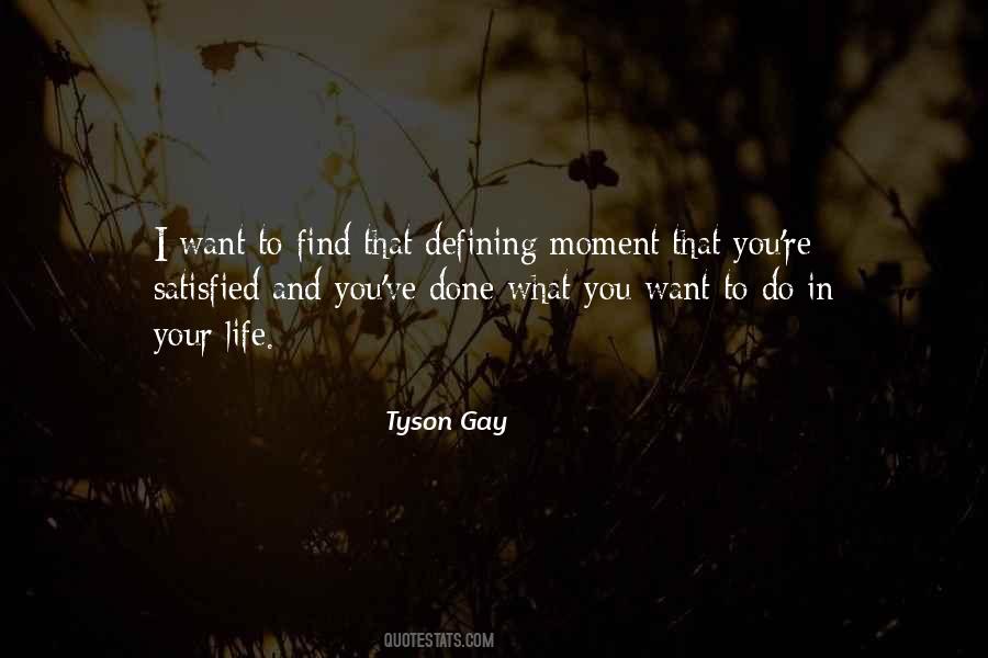 What Do You Want In Life Quotes #426857