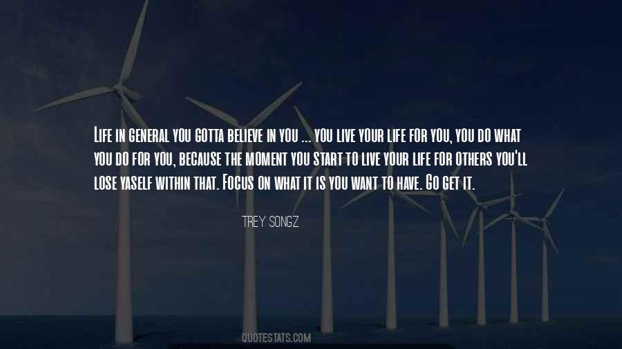 What Do You Want In Life Quotes #757167