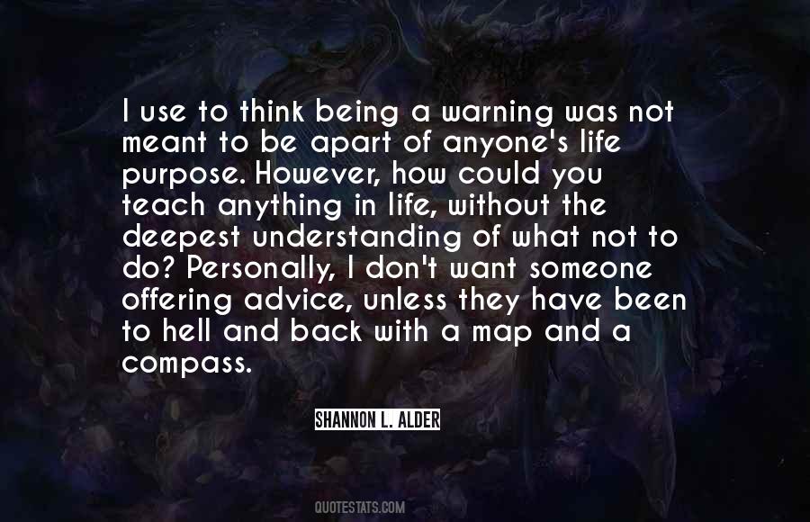 What Do You Want In Life Quotes #863565