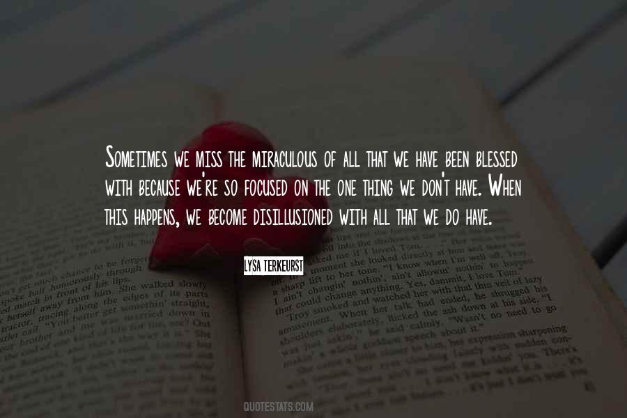 Sometimes We Miss Quotes #1338235