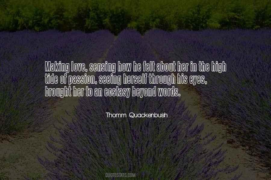 Love Through His Eyes Quotes #1187537