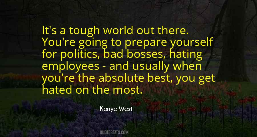 Hate Your Boss Quotes #426110