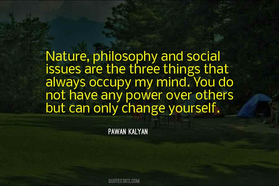 Nature Philosophy Quotes #1667846