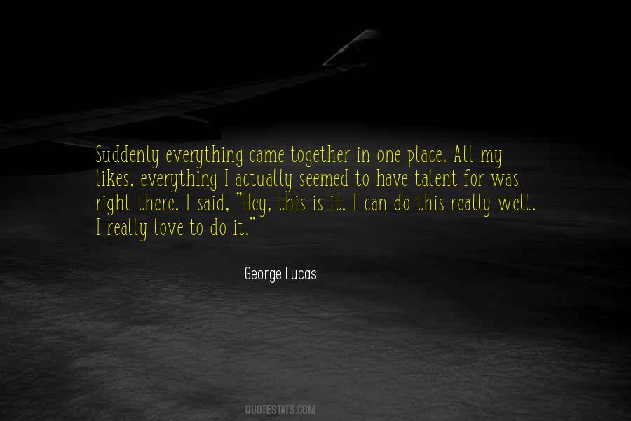 My One Love Quotes #166187