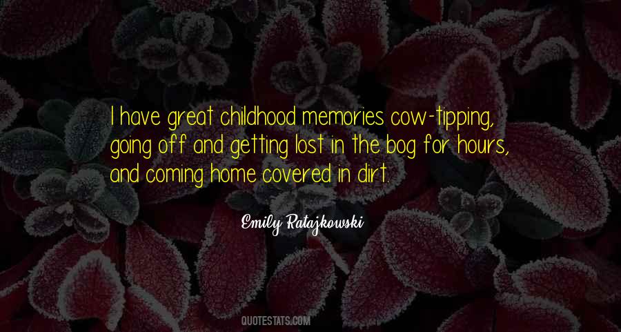 Great Childhood Quotes #1504230