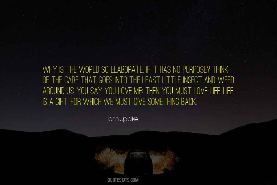 Love Is A Gift Quotes #1279909