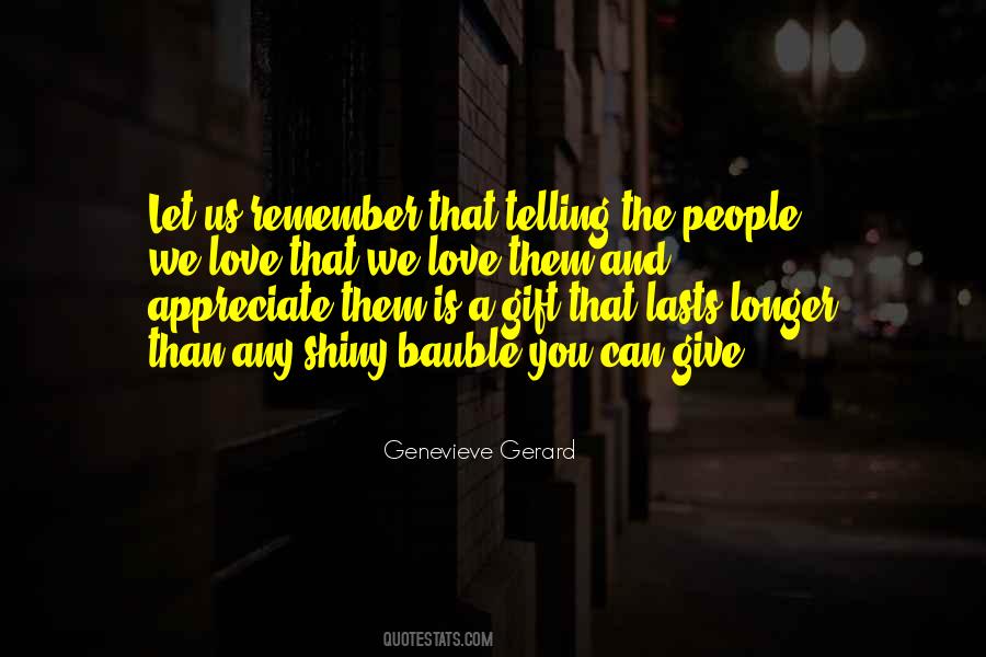 Love Is A Gift Quotes #200541