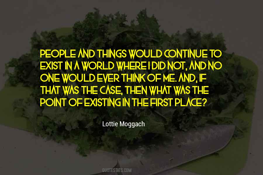 What Was The First Quotes #591121