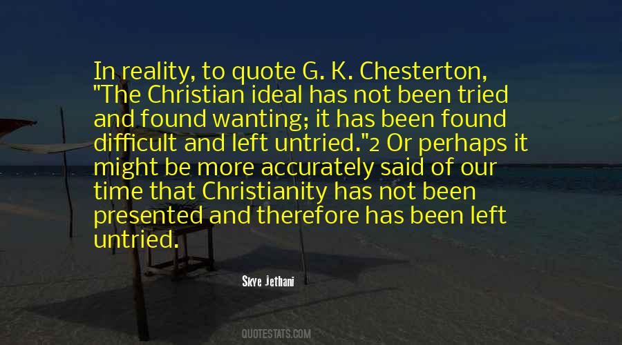 K Chesterton Quotes #1411388