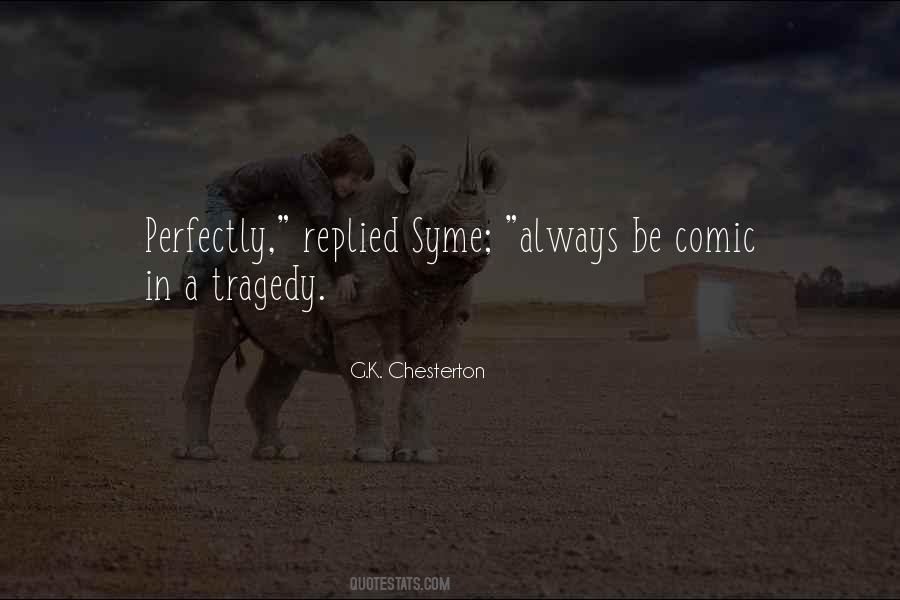 K Chesterton Quotes #38573