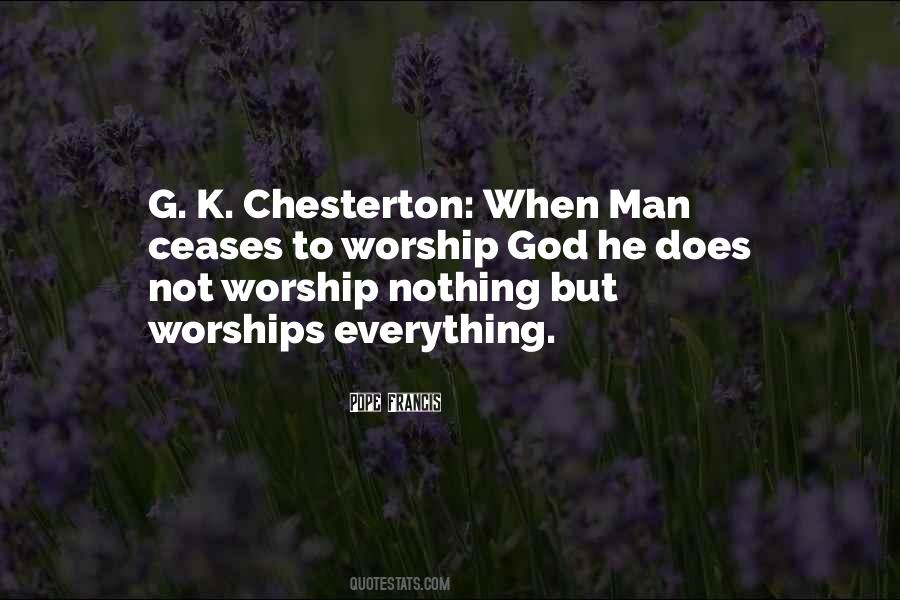 K Chesterton Quotes #719767