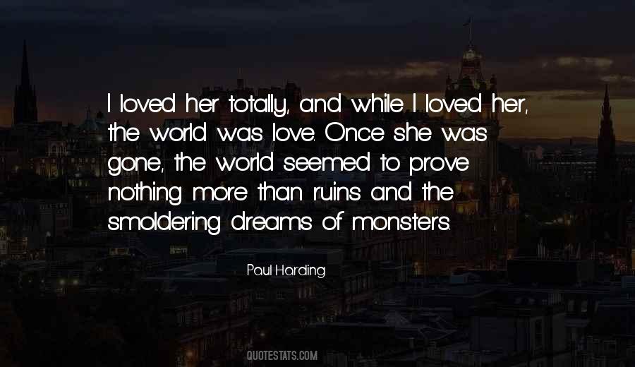 Prove Nothing Quotes #1281888