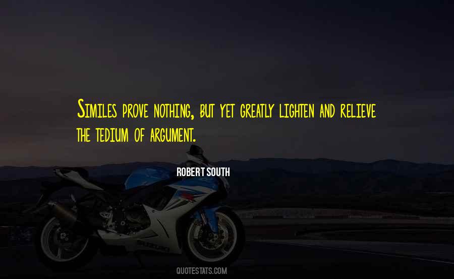 Prove Nothing Quotes #1775291