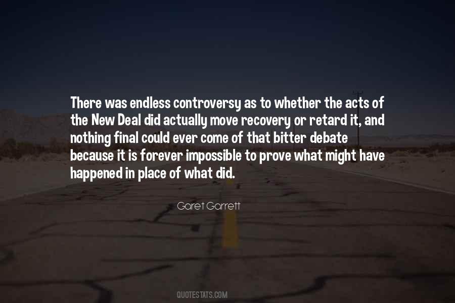 Prove Nothing Quotes #584804