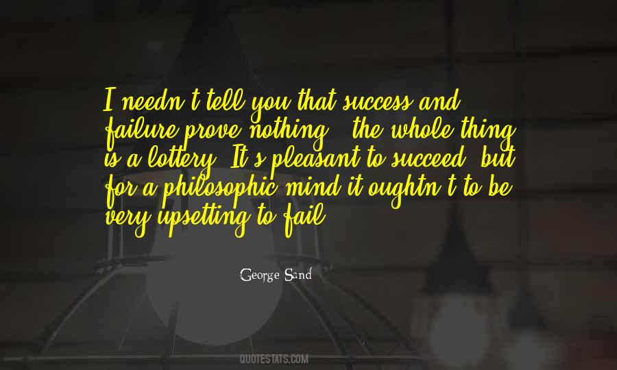 Prove Nothing Quotes #999639