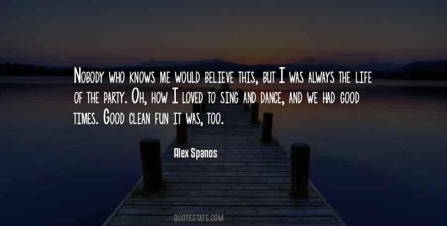 Knows How To Party Quotes #1168095