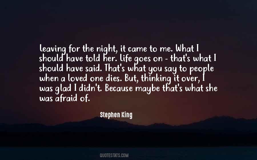 I Loved You But Quotes #326833