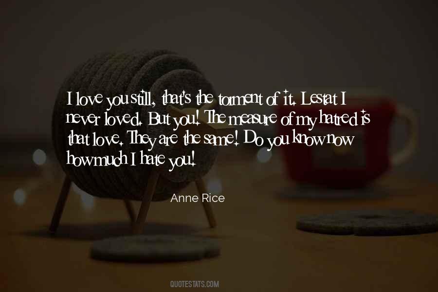 I Loved You But Quotes #432285
