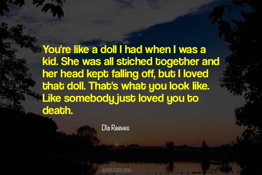 I Loved You But Quotes #498552
