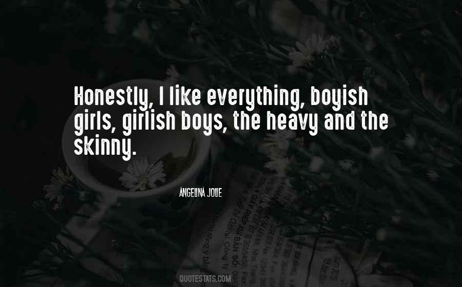 Skinny Boy Quotes #1449440