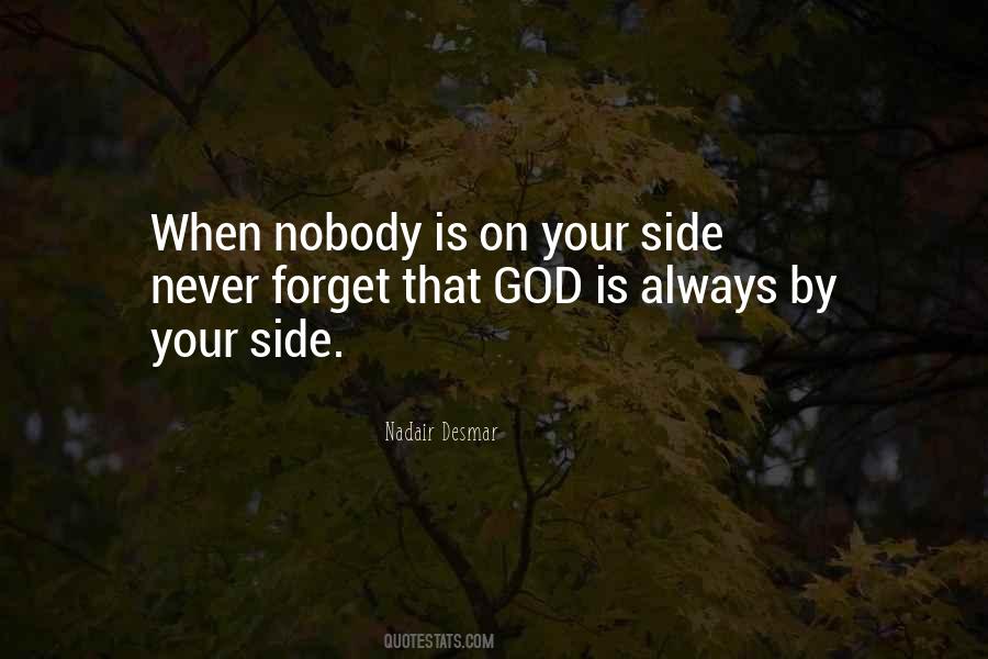 God Is On Your Side Quotes #1483965