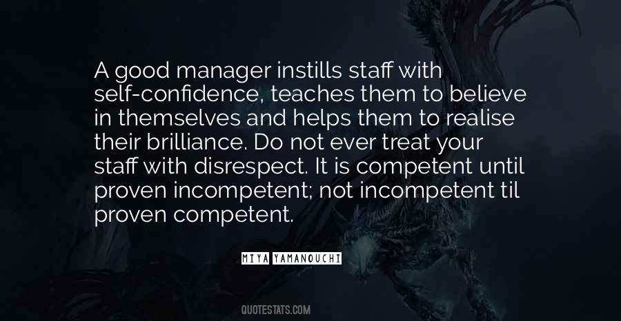 Treat With Respect Quotes #1043975