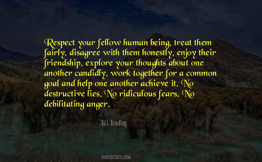 Treat With Respect Quotes #1315034