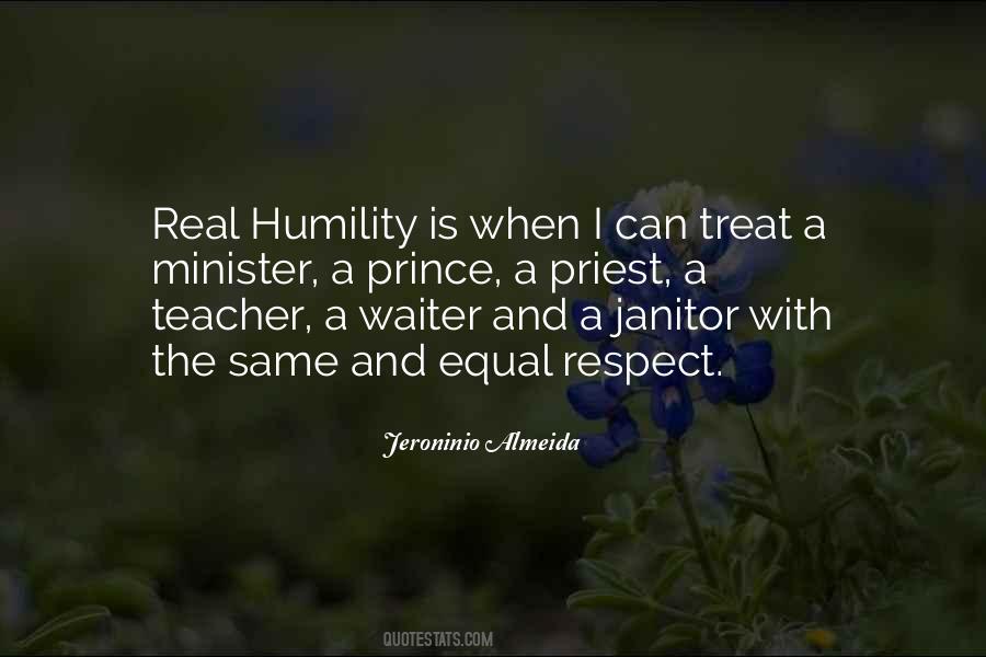 Treat With Respect Quotes #1709823