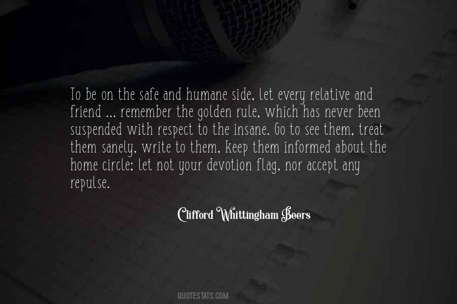Treat With Respect Quotes #543607