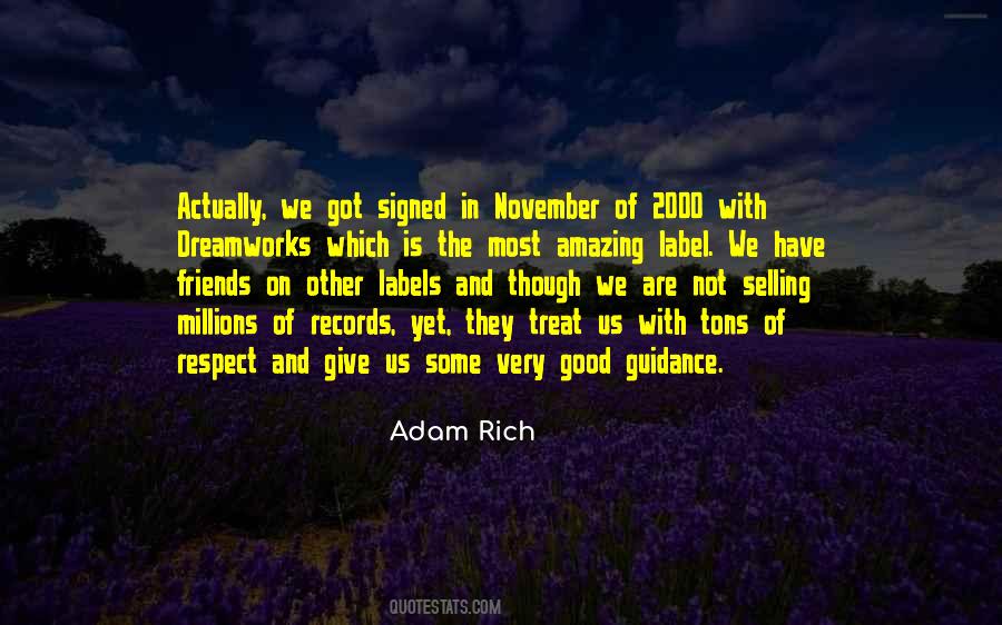 Treat With Respect Quotes #704224