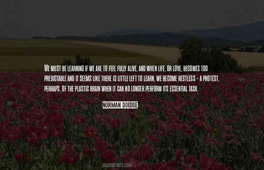 Become More Alive Quotes #1723528