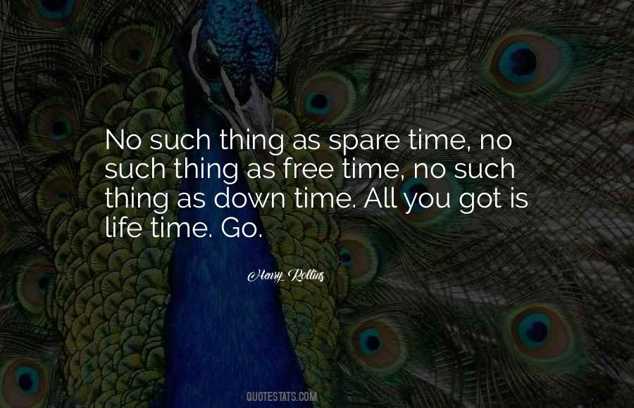 Time Go Quotes #1801464