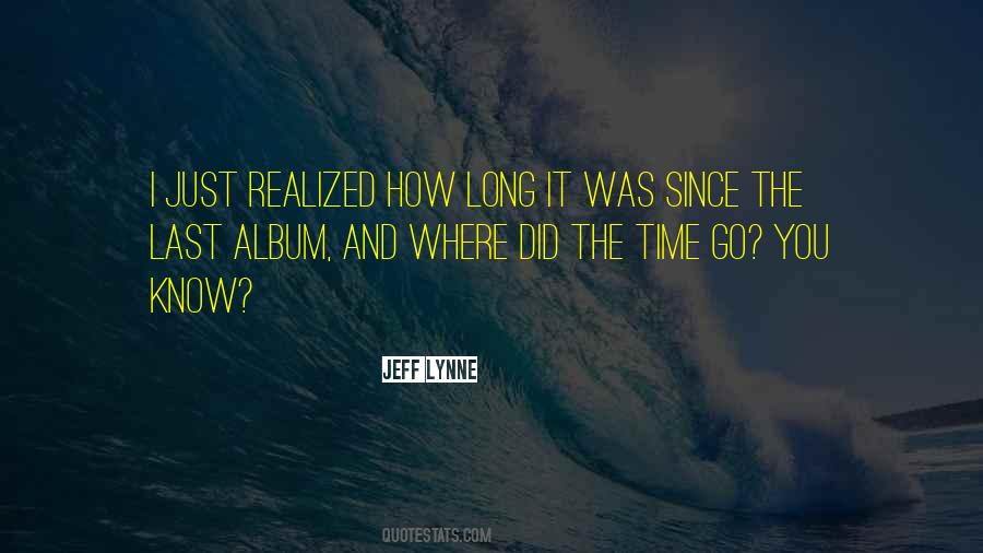 Time Go Quotes #4223