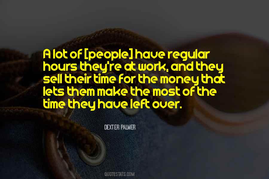 Hours Left Quotes #447609