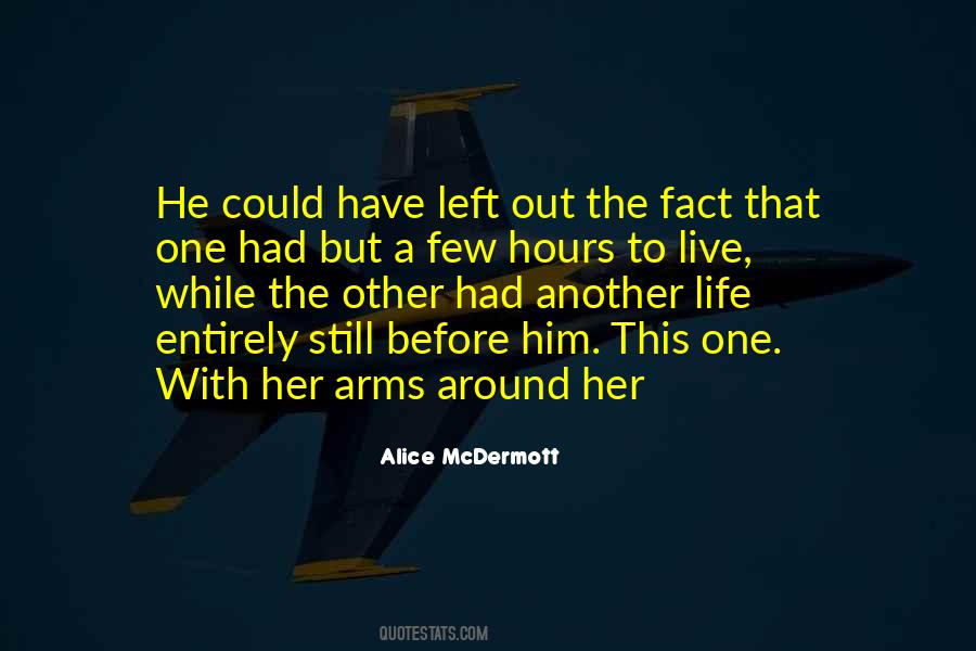 Hours Left Quotes #741393