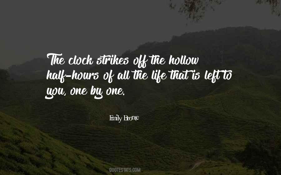 Hours Left Quotes #963854
