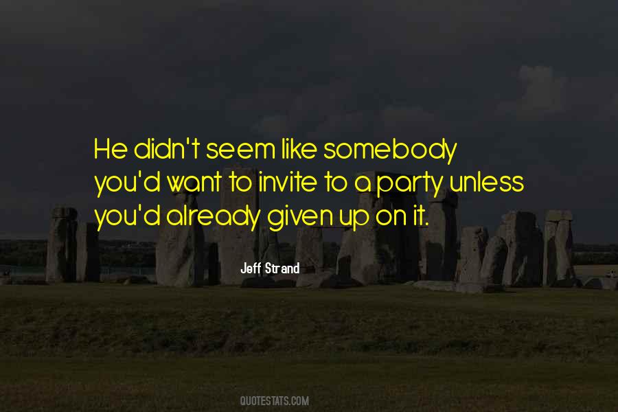 Given Up On You Quotes #1108057