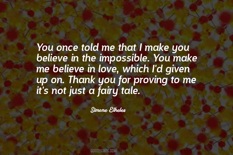 Given Up On You Quotes #405286