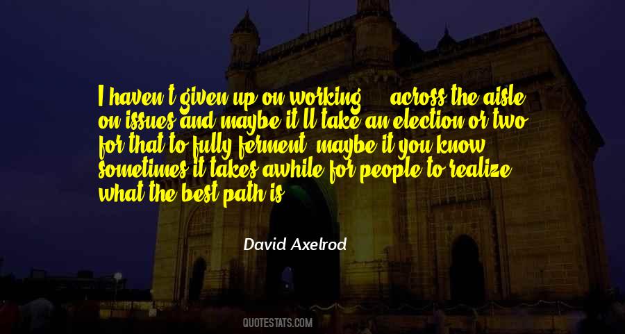 Given Up On You Quotes #988323