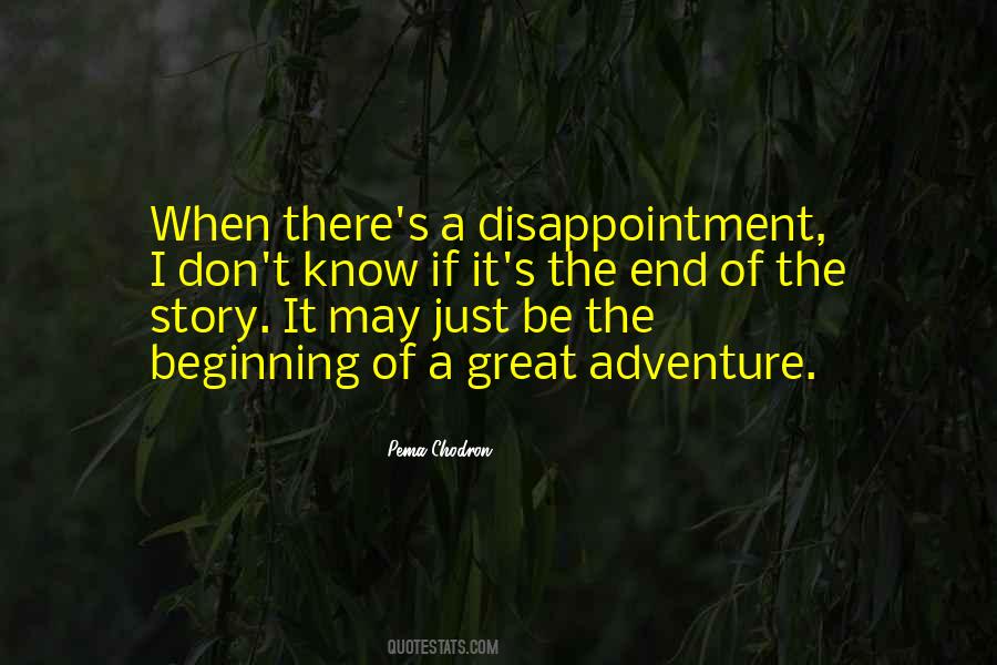 End Of Adventure Quotes #1261307