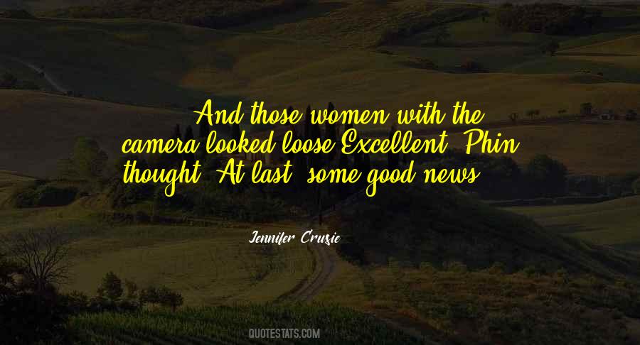 Some Good News Quotes #76468
