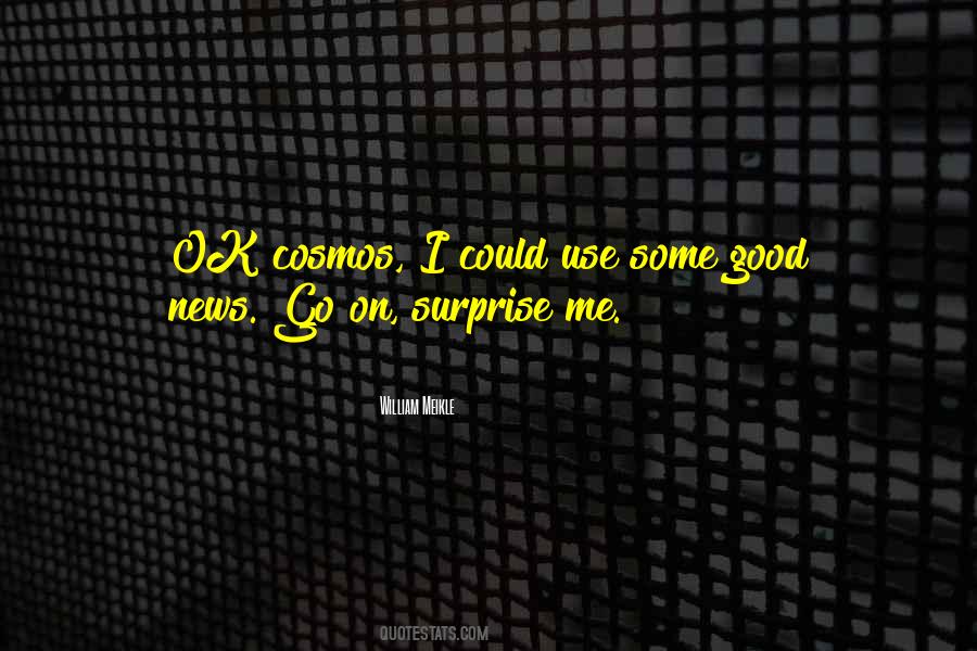 Some Good News Quotes #922002