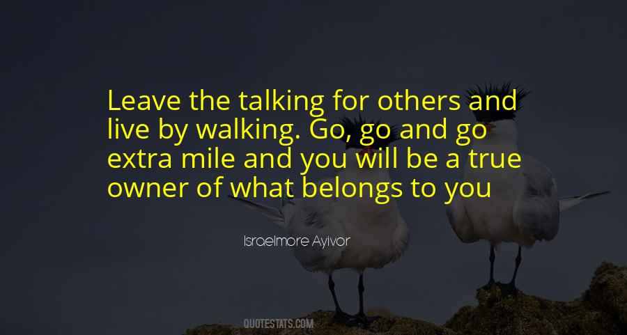 Quotes About Walking To Success #1578143