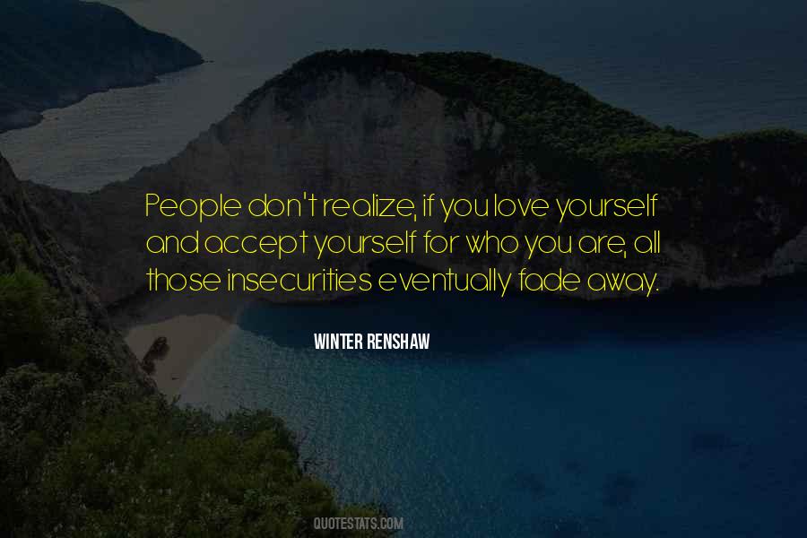 Realize Who You Are Quotes #1107013